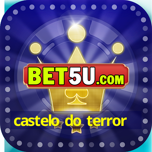 castelo do terror